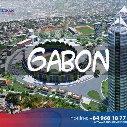 How to get Vietnam visa in Gabon? - Visa Vietnam au Gabon