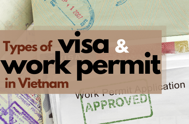 Vietnam Work Visa Requirements, Application Process More
