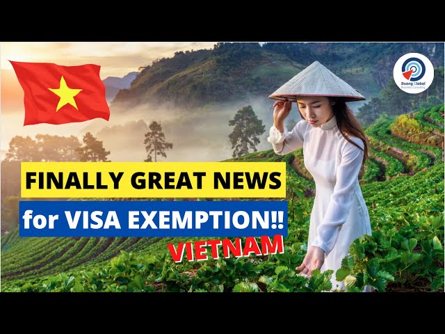 VIETNAM VISA EXEMPTION