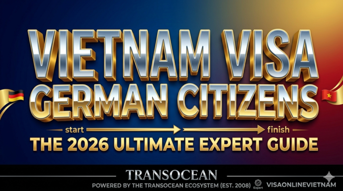 Vietnam Visa for German Citizens: The 2026 Ultimate Expert Guide