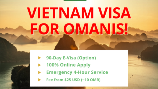 Vietnam Visa for Oman Citizens: The Definitive 2026 Guide to the 90-Day E-Visa